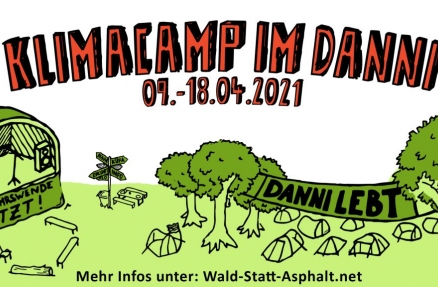 Klimacamp im Danni 2021 Klimacamp im Danni 2021