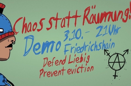 Die Liebig34 verteidigen! Die Liebig34 verteidigen!